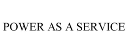 POWER AS A SERVICE trademark
