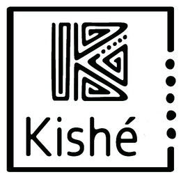 K KISHE trademark