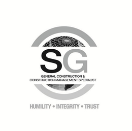 SG GENERAL CONSTRUCTION & CONSTRUCTION MANAGEMENT SPECIALIST HUMILITY · INTEGRITY · TRUST trademark