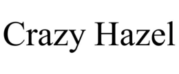CRAZY HAZEL trademark