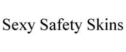 SEXY SAFETY SKINS trademark