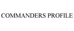 COMMANDERS PROFILE trademark