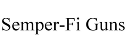 SEMPER-FI GUNS trademark