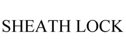 SHEATH LOCK trademark