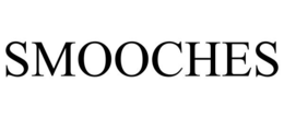 SMOOCHES trademark