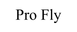 PRO FLY trademark