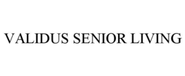 VALIDUS SENIOR LIVING trademark