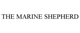 THE MARINE SHEPHERD trademark