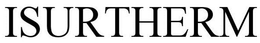 ISURTHERM trademark