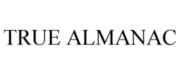 TRUE ALMANAC trademark