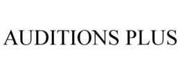 AUDITIONS PLUS trademark
