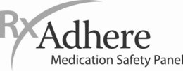 RX ADHERE MEDICATION SAFETY PANEL trademark