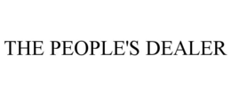 THE PEOPLE'S DEALER trademark