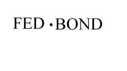 FED · BOND trademark