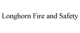LONGHORN FIRE AND SAFETY trademark