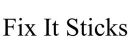 FIX IT STICKS trademark