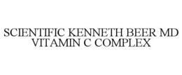 SCIENTIFIC KENNETH BEER MD VITAMIN C COMPLEX trademark