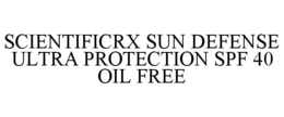 SCIENTIFICRX SUN DEFENSE ULTRA PROTECTION SPF 40 OIL FREE trademark