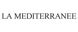 LA MEDITERRANEE trademark