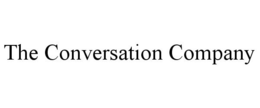 THE CONVERSATION COMPANY trademark