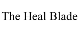 THE HEAL BLADE trademark