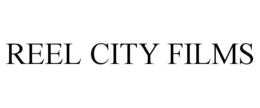 REEL CITY FILMS trademark