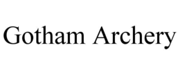 GOTHAM ARCHERY trademark