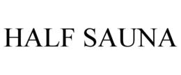 HALF SAUNA trademark