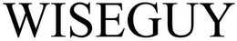 WISEGUY trademark