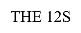 THE 12S trademark