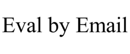 EVAL BY EMAIL trademark