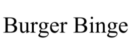 BURGER BINGE trademark