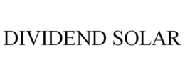 DIVIDEND SOLAR trademark
