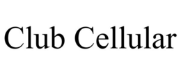 CLUB CELLULAR trademark