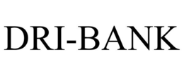 DRI-BANK trademark