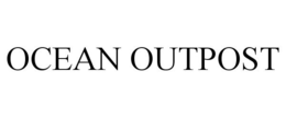 OCEAN OUTPOST trademark