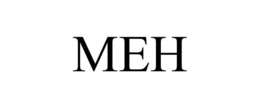 MEH trademark