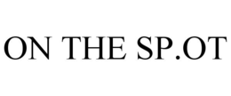 ON THE SP.OT trademark