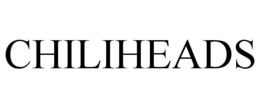 CHILIHEADS trademark