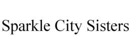 SPARKLE CITY SISTERS trademark