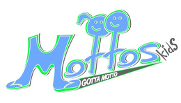 MOTTOS KIDS GOTTA MOTTO trademark