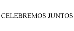 CELEBREMOS JUNTOS trademark