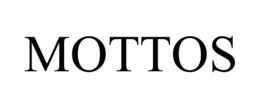 MOTTOS trademark