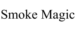 SMOKE MAGIC trademark