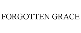 FORGOTTEN GRACE trademark