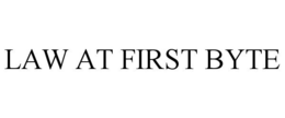 LAW AT FIRST BYTE trademark