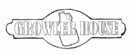 GROWLER HOUSE trademark
