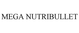 MEGA NUTRIBULLET trademark