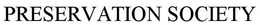 PRESERVATION SOCIETY trademark