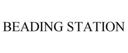 BEADING STATION trademark